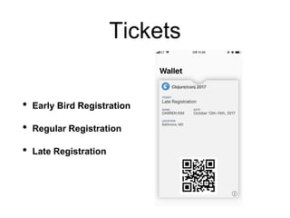 Tickets
• Early Bird Registration
• Regular Registration
• Late Registration
 