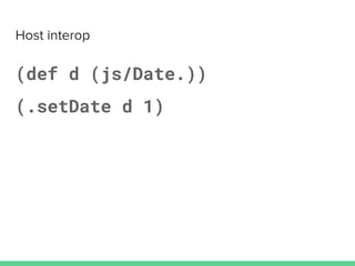 (def d (js/Date.))
(.setDate d 1)
 