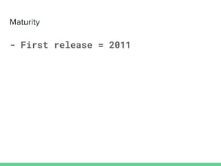 - First release = 2011
 