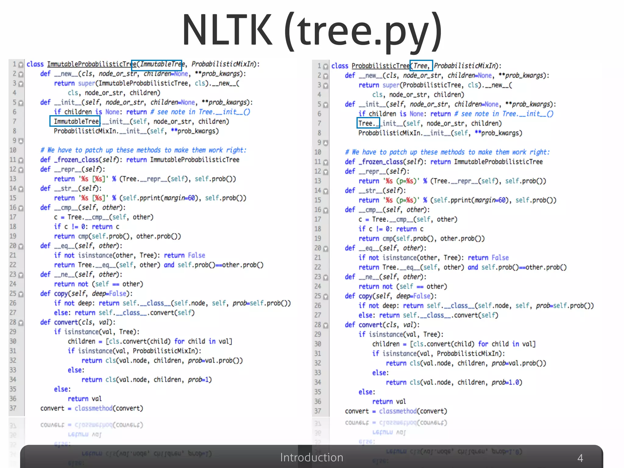 Introduction
NLTK (tree.py)
4
 