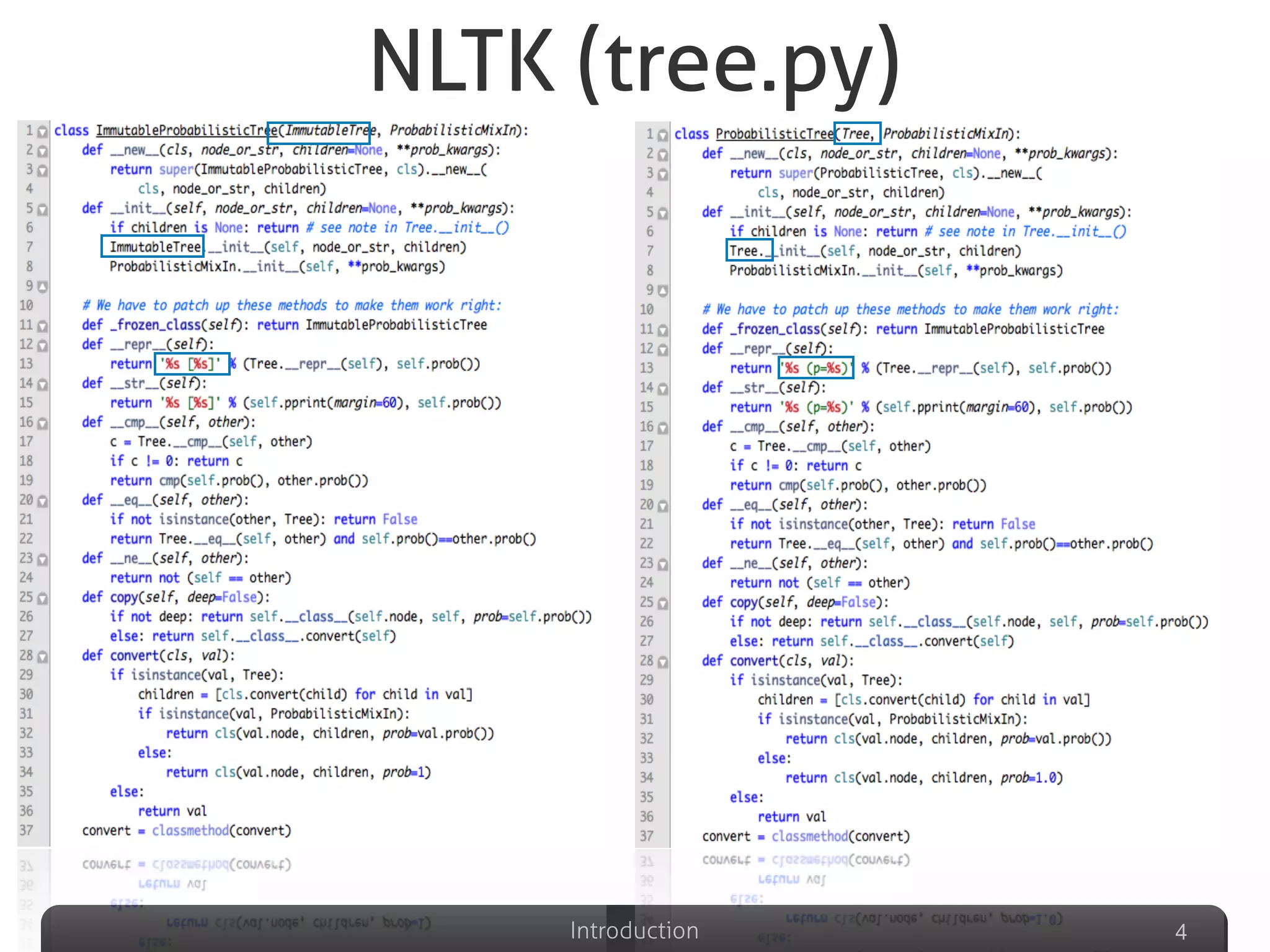 Introduction
NLTK (tree.py)
4
 
