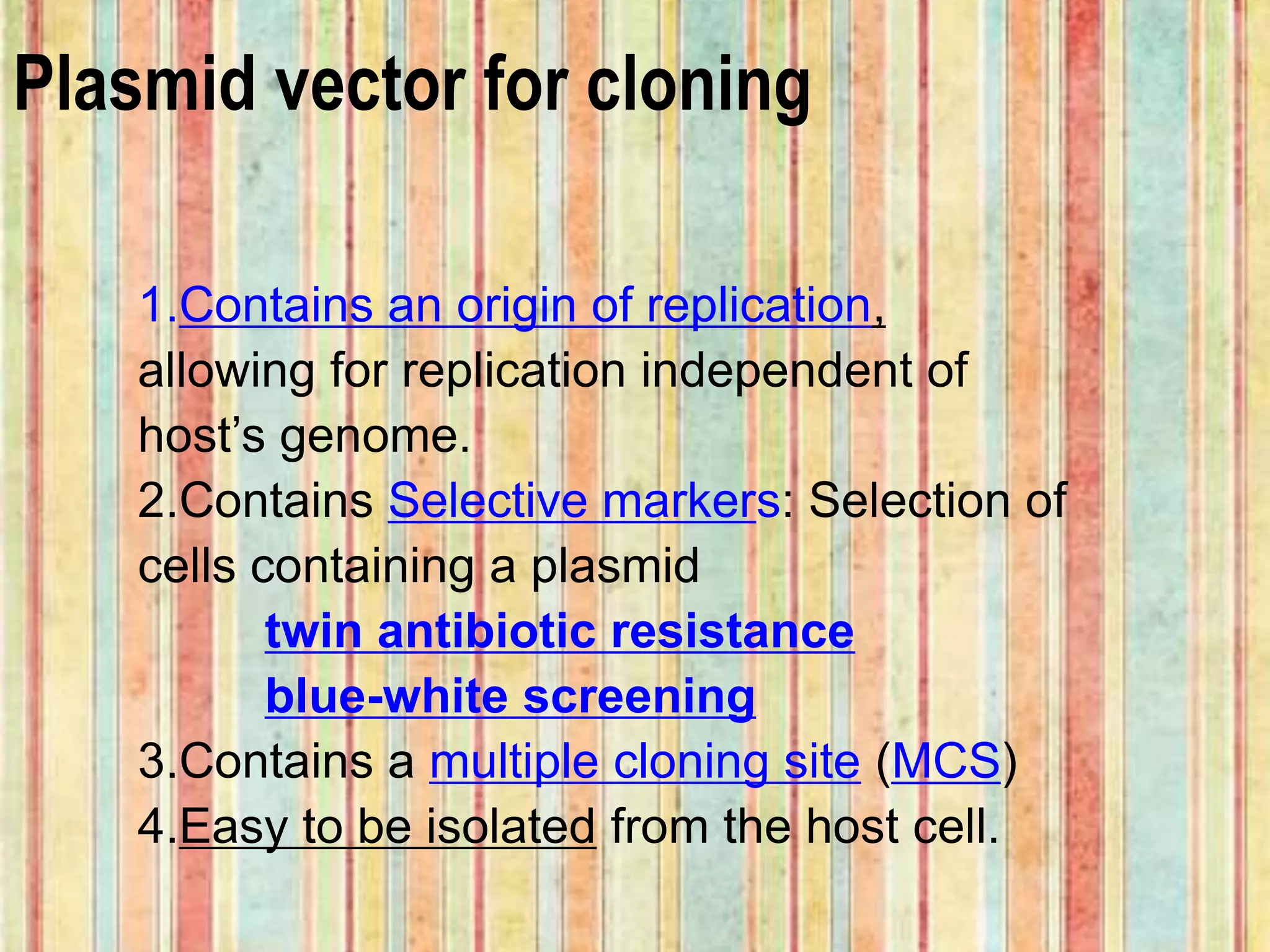 Cloning by bacterial plasmids | PPTX