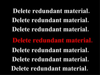 Delete redundant material. Delete redundant material. Delete redundant material. Delete redundant material. Delete redundant material. Delete redundant material. Delete redundant material. 