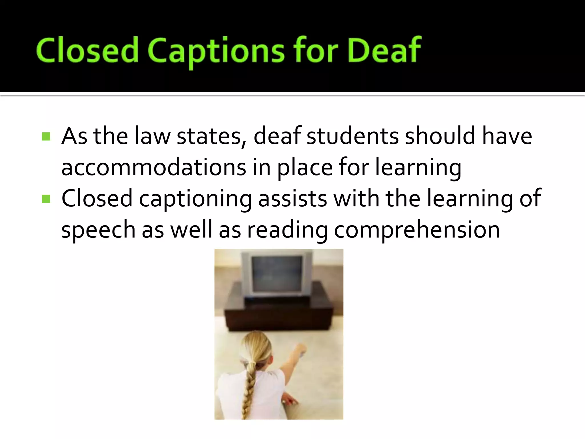 Closed Captions Overview Pptx