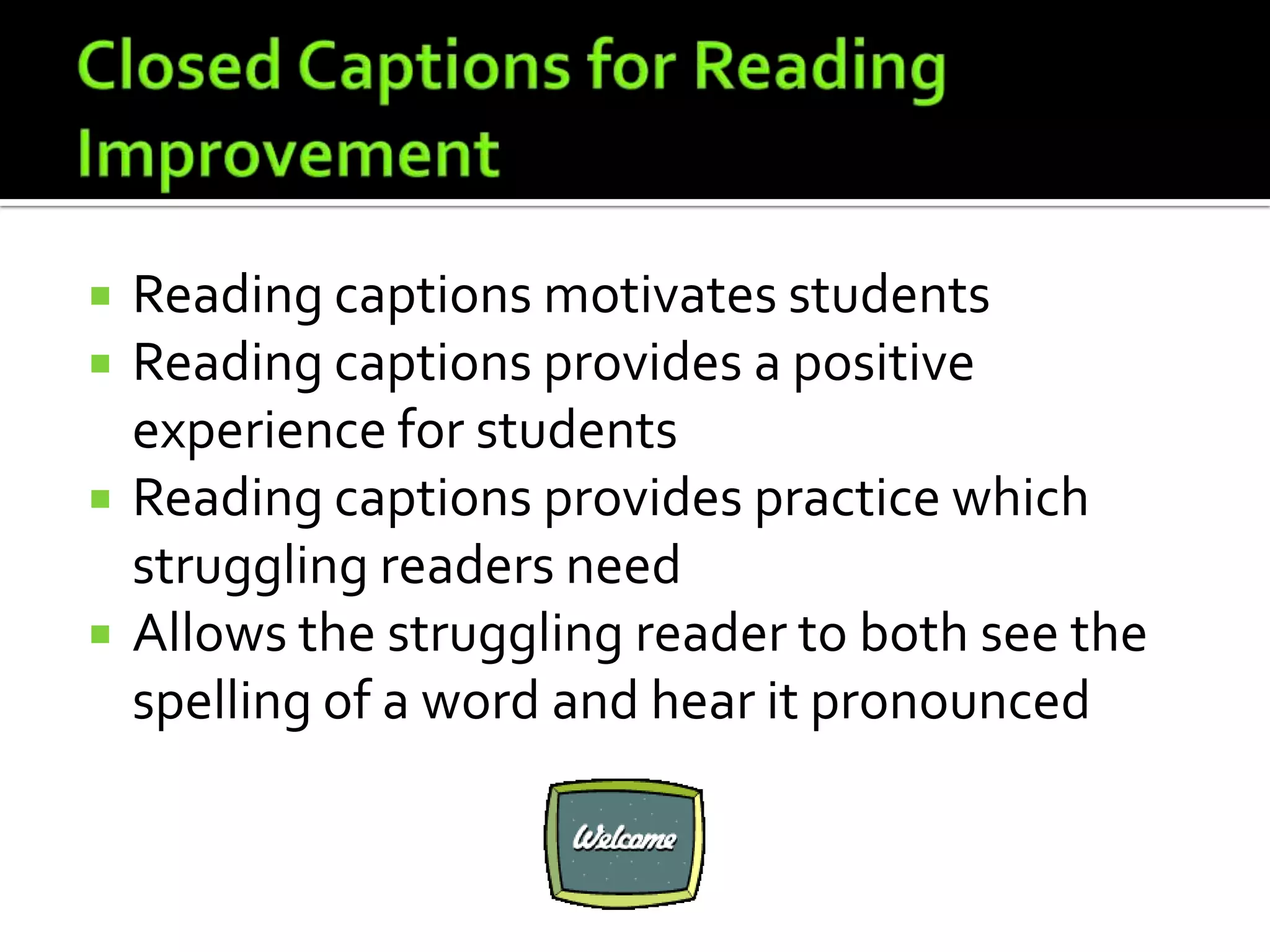 Closed Captions Overview Pptx