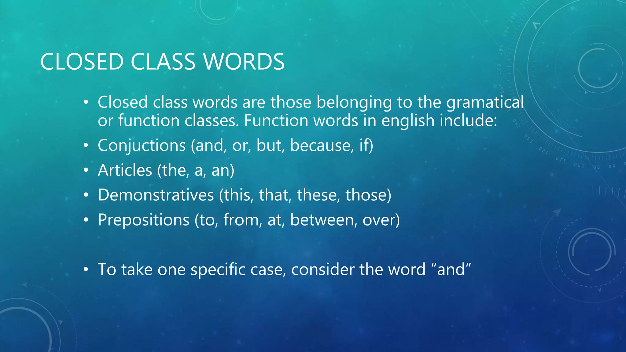 Closed class words PPT