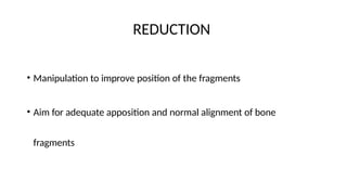 Comprehensive Overview of Closed Treatment of Fractures in Orthopaedic ...