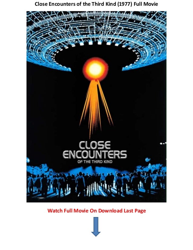 1977 Close Encounters Of The Third Kind