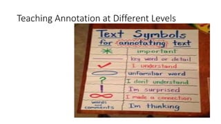 Teaching Annotation at Different Levels
 