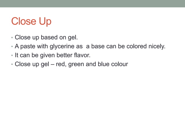 Close up toothpaste used glycerin as whitening | PPTX