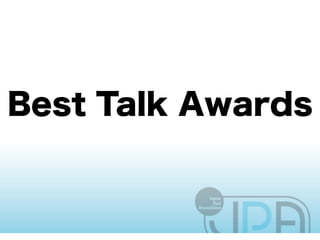 YAPC::Asia Tokyo 2011 Closing