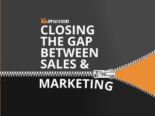 App Data Room - Closing The Gap Between Sales and Marketing