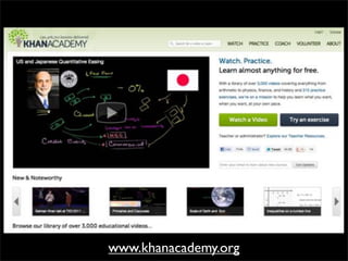 www.khanacademy.org
 