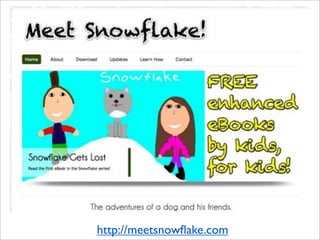 http://meetsnowﬂake.com
 