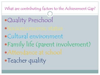 Closing the achievement gap | PPTX