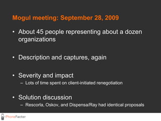 Mogul meeting: September 28, 2009<br />About 45 people representing about a dozen organizations<br />Description and captu...