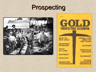 Prospecting 