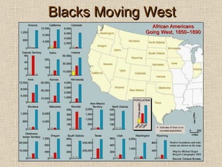 Blacks Moving West 