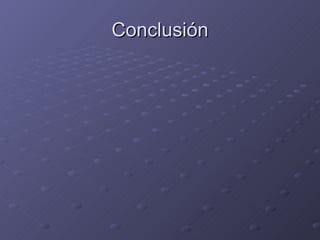 Conclusión 