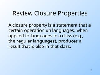 Closure Properties of Regular Languages.ppt