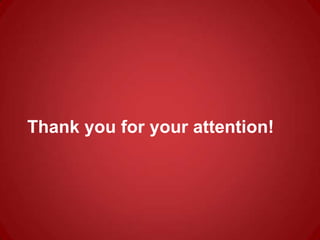 Thank you for your attention!
 