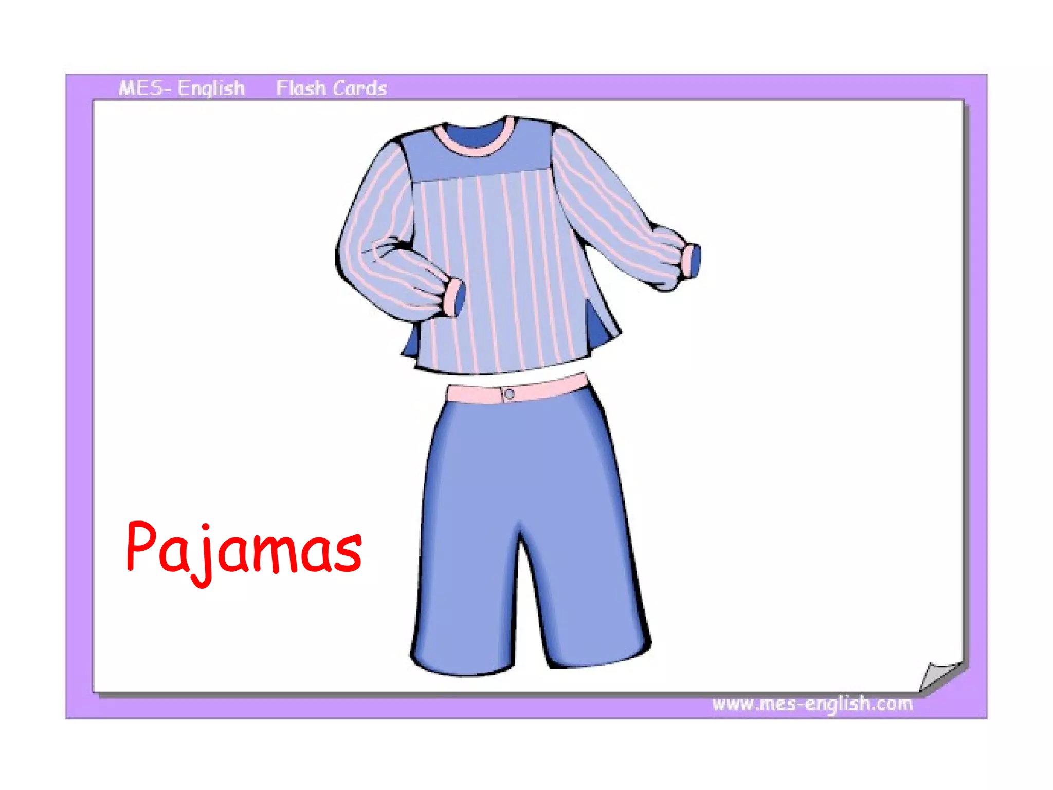 Pajamas 