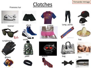 Fernando Intriago

       Francesc tur
                                 Clotches


                         short         ...