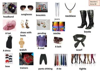 Desirée C
                                                                             Anna M




            sunglasses  ...