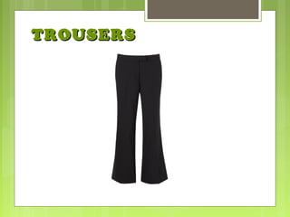 TROUSERSTROUSERS
 