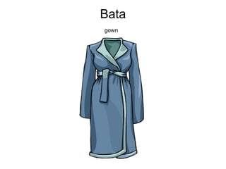 Bata gown   