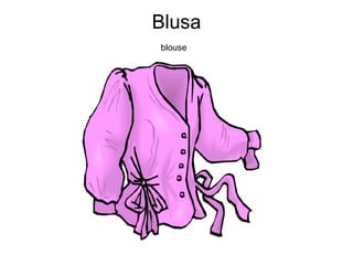 Blusa blouse   