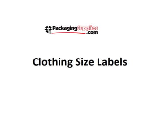Clothing size labels