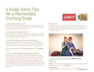 6 Swap-Savvy Tips
for a Memorable
Clothing Swap
1. Be honest with yourself

6. Have fun!

When was the last time you took ...
