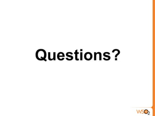 Questions?
 