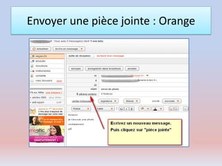 Envoyer une pièce jointe : Orange
 