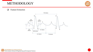 15
METHODOLOGY
 Feature Extraction
 