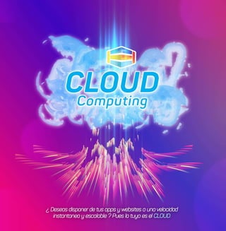 Conociendo los Beneficios del Cloud computing
