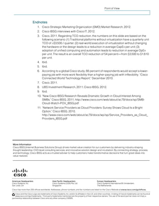 Point of View 
Cisco IBSG © 2012 Cisco and/or its affiliates. All rights reserved. Page 13 
Endnotes 
1. Cisco Strategic M...