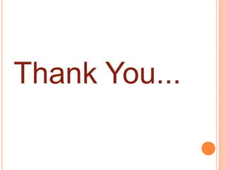 Thank You...
 