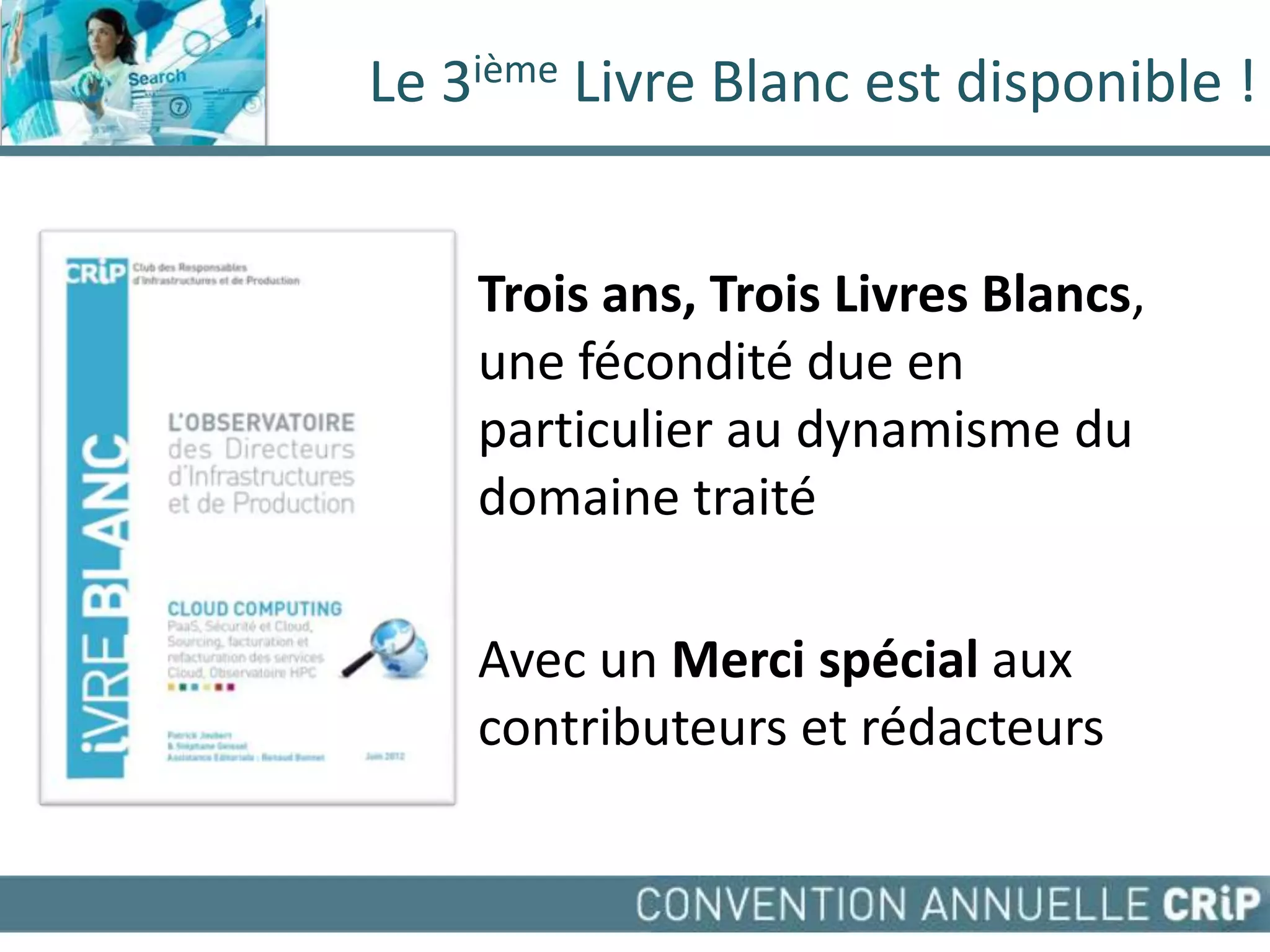 Le 3ième Livre Blanc est disponible !


    Trois ans, Trois Livres Blancs,
    une fécondité due en
    particulier au dynamisme du
    domaine traité

    Avec un Merci spécial aux
    contributeurs et rédacteurs
 