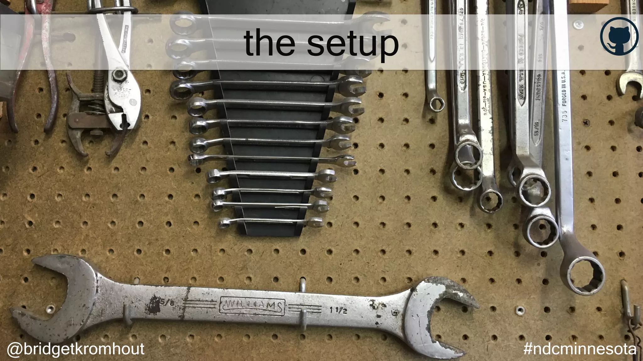 @bridgetkromhout #ndcminnesota
the setup
 