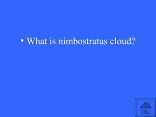 What is nimbostratus cloud? 
