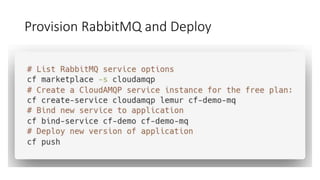 Provision RabbitMQ and Deploy
 