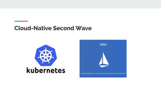 Cloud-Native Second Wave