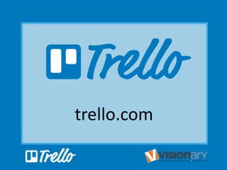 trello.com
 
