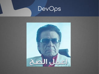 DevOps 
 