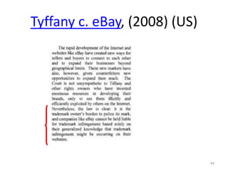 Tyffany c. eBay, (2008) (US)

64

 