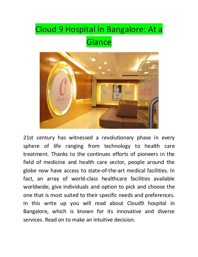 Cloud 9 hospital in bangalore at a glance