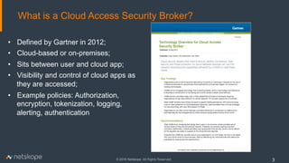 Cloud Access Security Brokers - What's all the Hype | PDF