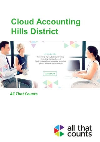 All That Counts
Cloud Accounting
Hills District
 